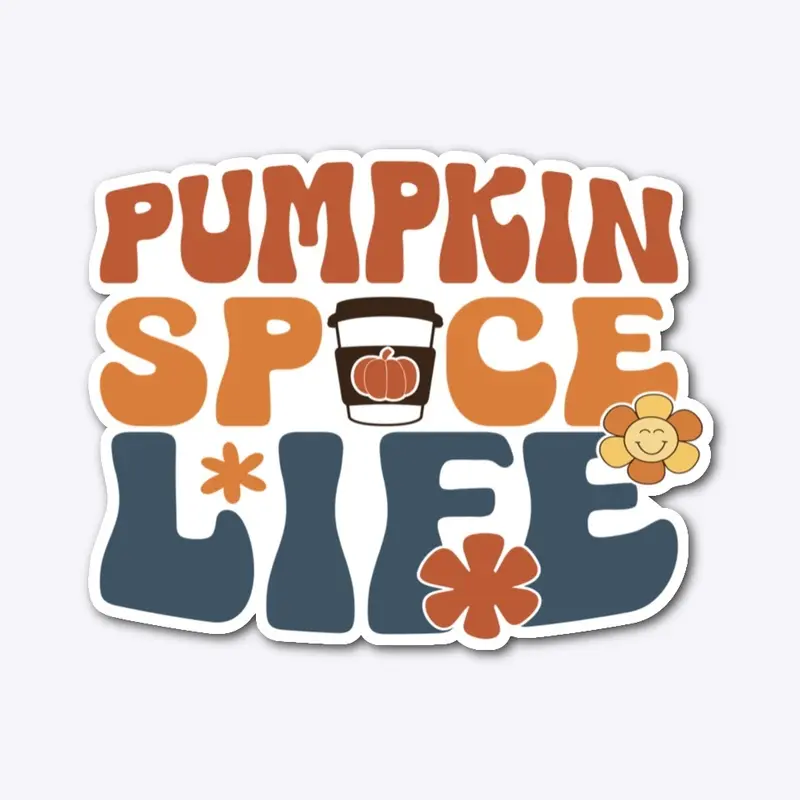 Pumpkin Spice Life